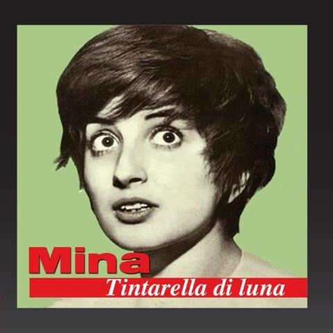 MINA - TINTARELLA DI LUNA (1960)