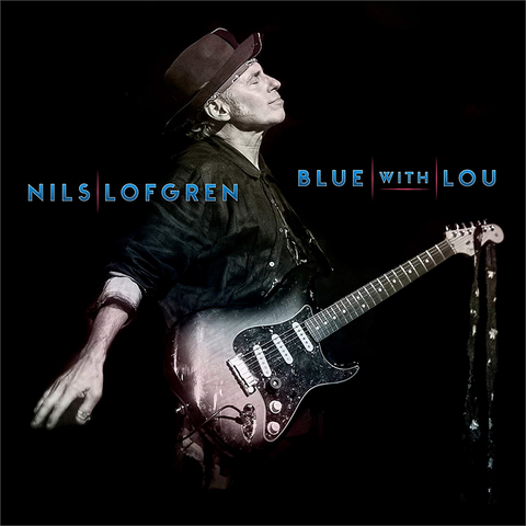 LOFGREN NILS - BLUE WITH LOU (2019)