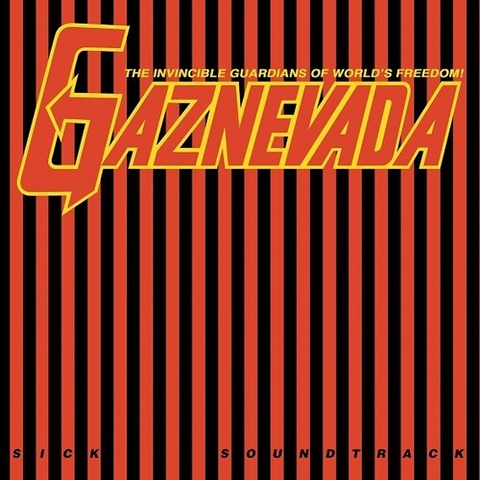 GAZNEVADA - SICK SOUNDTRACK (LP - 1980)