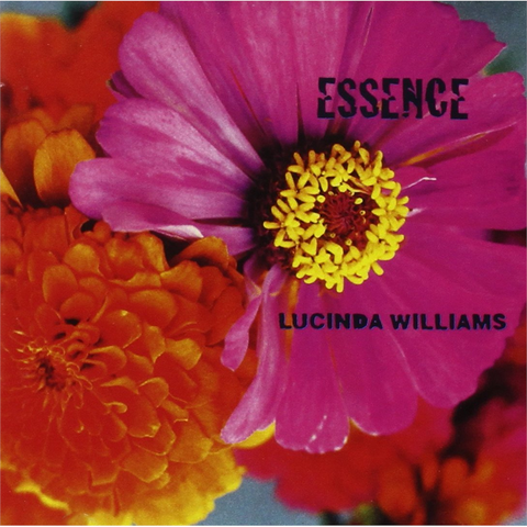 LUCINDA WILLIAMS - ESSENCE