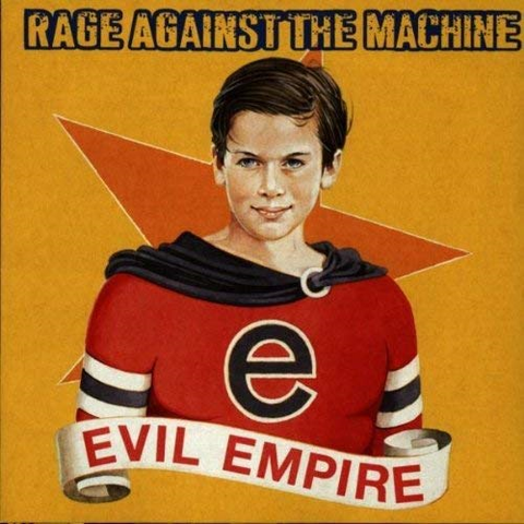 RAGE AGAINST THE MACHINE - EVIL EMPIRE (LP - 1996)