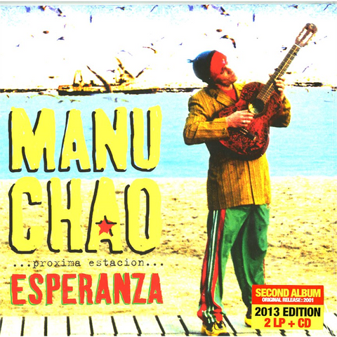 MANU CHAO - PROXIMA ESTACION: Esperanza (3LP - rem13 -2001)