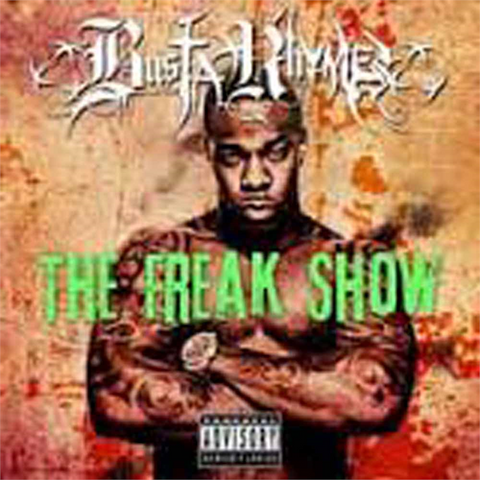 BUSTA RHYMES - THE FREAK SHOW (compilation unoff)