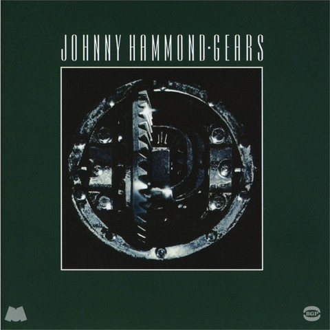 JOHNNY HAMMOND - GEARS (1975 - RE15)