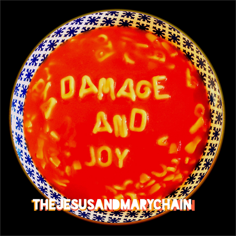 JESUS AND MARY CHAIN - DAMAGE AND JOY (2017)