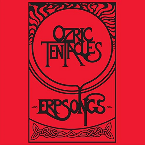 OZRIC TENTACLES - ERPSONGS (LP)