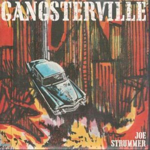 JOE STRUMMER - GANGSTERVILLE (LP - RSD'16)