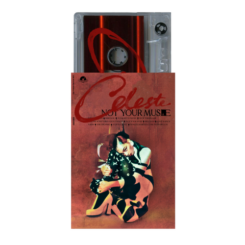 CELESTE - NOT YOUR MUSE (2021 – MUSICASSETTA)