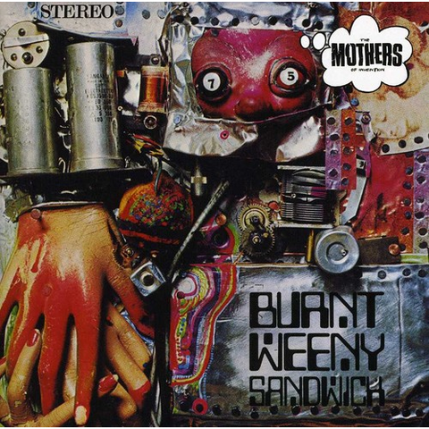 FRANK ZAPPA - BURNT WEENY SANDWICH (1970)