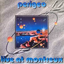 PERIGEO - LIVE IN MONTREUX (2LP - blu | rem22 - 1975)