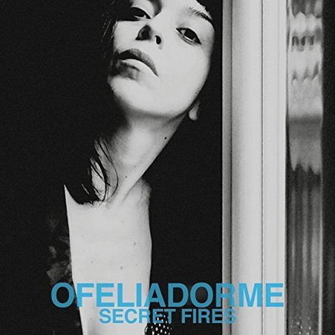 OFELIADORME - SECRET FIRES (LP)
