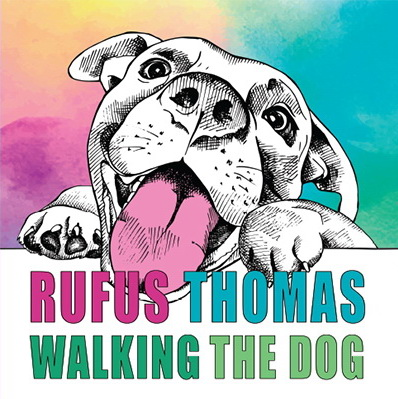 RUFUS THOMAS - WALKING THE DOG (LP - rem’20 - 1963)