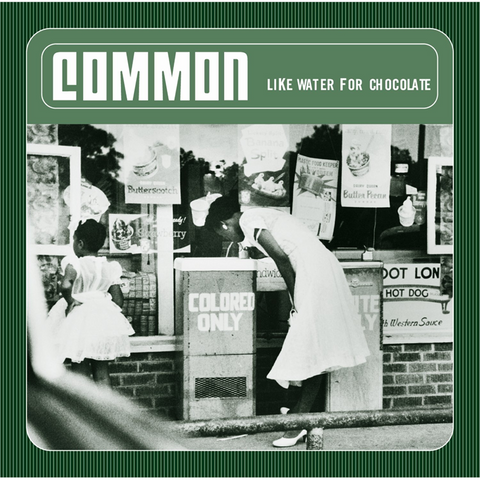 COMMON - LIKE WATER FOR CHOCOLATE (LP)