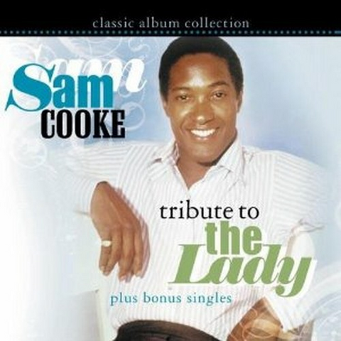COOKE. SAM - TRIBUTE TO THE LADY