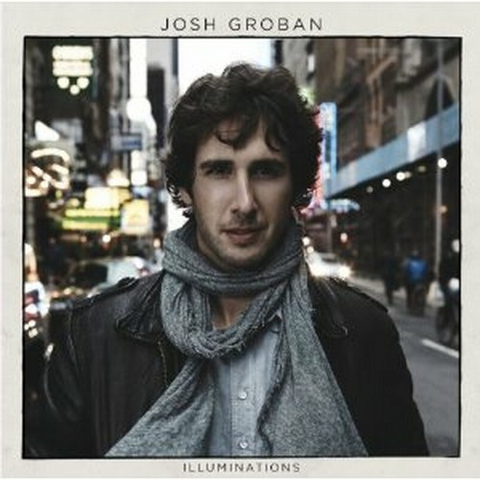 GROBAN JOSH - ILLUMINATIONS (2010)
