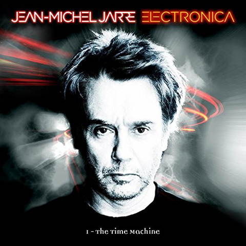JEAN MICHEL JARRE - ELECTRONICA 1 : THE TIME MAC