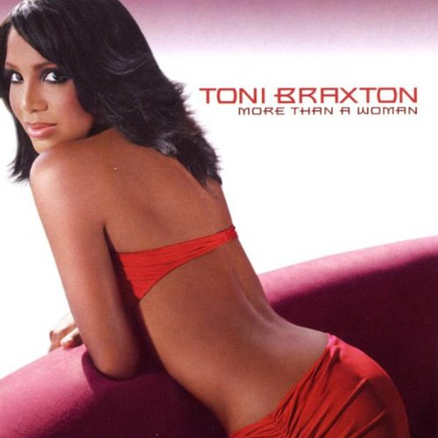 BRAXTON TONI - MORE THAN A WOMAN