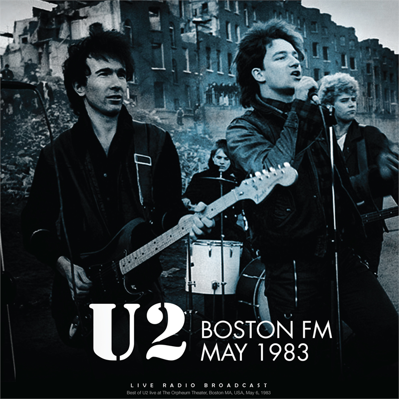 U2 - BOSTON FM (LP - 1983)