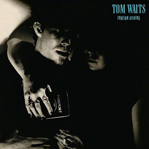 TOM WAITS - FOREIGN AFFAIRS (LP - grigio | rem17 - 1977)