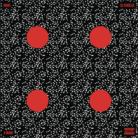 INOKI & DJ SCHOCCA - 4MANI (LP - 2022)