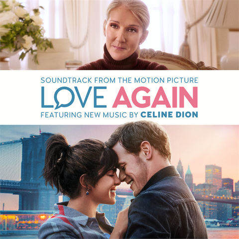 CELINE DION - SOUNDTRACK - LOVE AGAIN: SOUNDTRACK FROM THE MOTION PICTURE (2023)