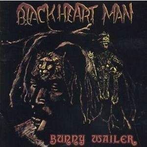 BUNNY WAILER - BLACKHEART MAN