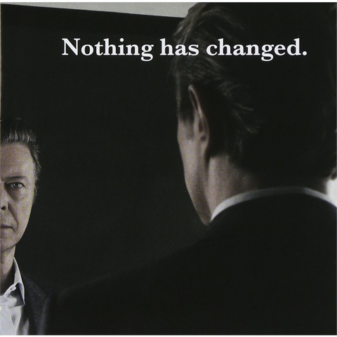 DAVID BOWIE - NOTHING HAS CHANGED (2014 - best of)