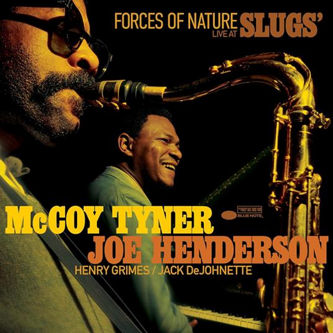 MCCOY TYNER & JOE HENDERSON - FORCES OF NATURE: LIVE AT SLUG'S (2LP - 2024)