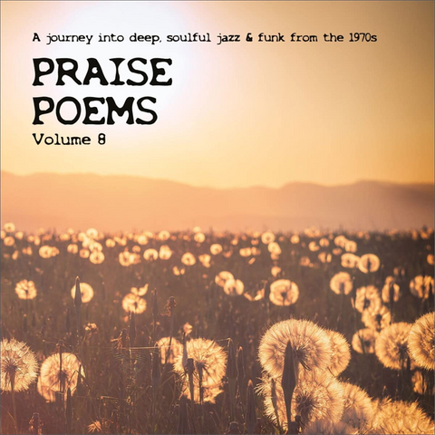 ARTISTI VARI - PRAISE POEMS. VOL. 8 (2LP - 2022)