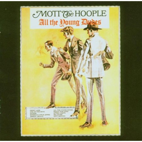 MOTT THE HOOPLE - ALL THE YOUNG DUDES