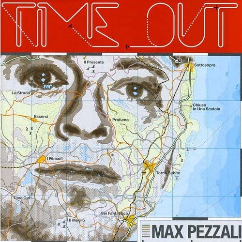 MAX PEZZALI - TIME OUT (LP - rosso - RSD'22)