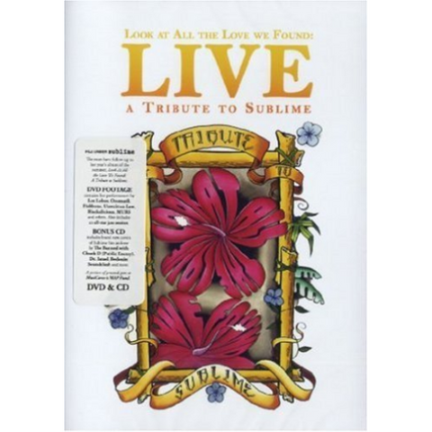 SUBLIME - TRIBUTO - LOOK AT ALL THE LOVE WE FOUND: LIVE (2014 - CD+DVD | SUBLIME TRIBUTE)