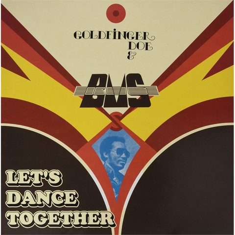 GOLDFINGER DOE & BMS - LET'S DANCE TOGETHER (LP – 1979)