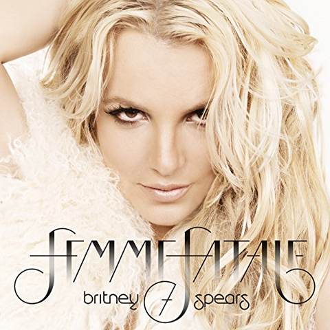 BRITNEY SPEARS - FEMME FATALE (2011)