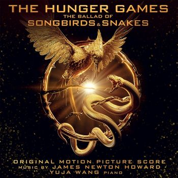 THE HUNGER GAMES - SOUNDTRACK - THE HUNGER GAMES: the ballad of songbird and snakes (2024)