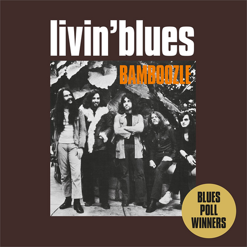 LIVIN' BLUES - BAMBOOZLE (LP)