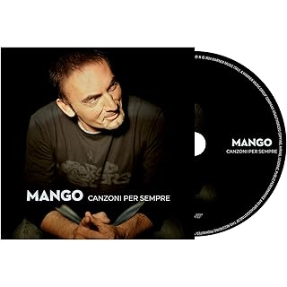 MANGO - CANZONI PER SEMPRE (2024 - BEST OF)