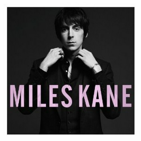 MILES KANE - COLOUR OF THE TRAP (2011)