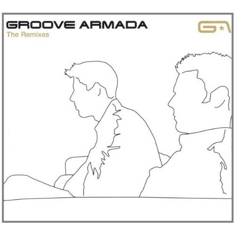 GROOVE ARMADA - THE REMIXES