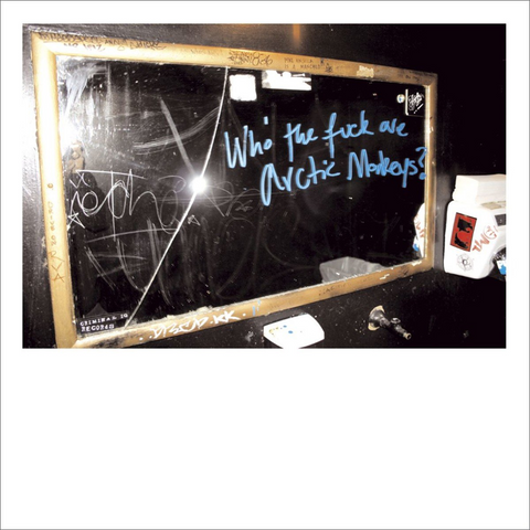 ARCTIC MONKEYS - WHO THE FUCK ARE ARTIC MONKEYS (10’’ - REM22 - 2006)