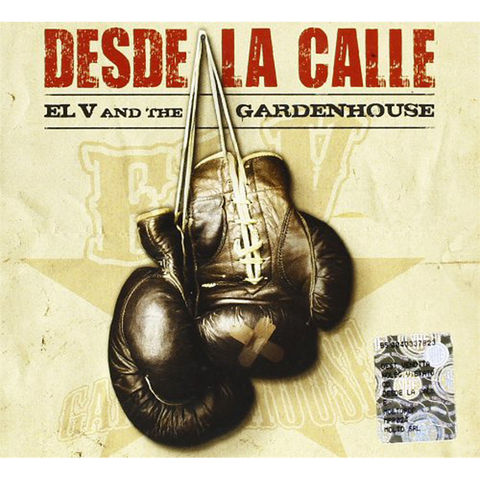 EL V & THE GARDENHOUSE - DESDE LA CALLE (2010)