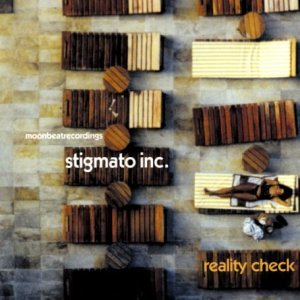 STIGMATO INC. - REALITY CHECK (2003)