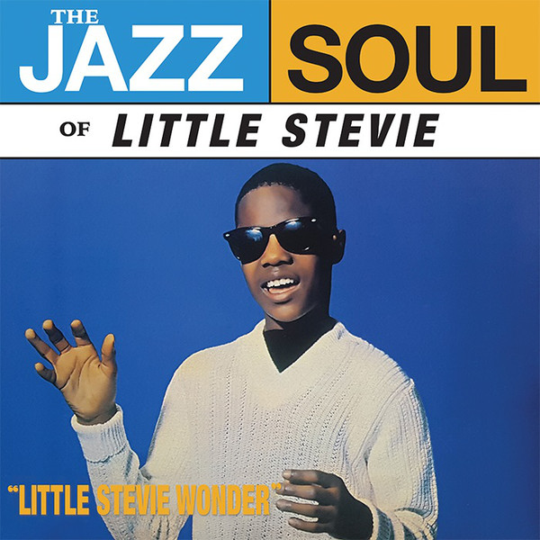 STEVIE WONDER - THE JAZZ SOUL OF LITTLE STEVIE (LP - 1962)