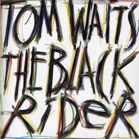 TOM WAITS - BLACK RIDER (1993)