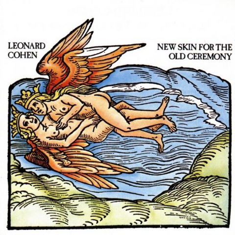 LEONARD COHEN - NEW SKIN FOR THE OLD CEREMONY (1974)
