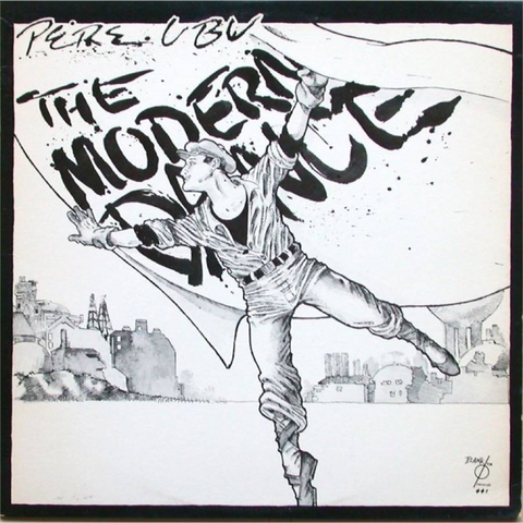 PERE UBU - MODERN DANCE (LP - bianco | rem22 - 1978)