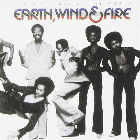 EARTH WIND & FIRE - THAT'S THE WAY OF THE