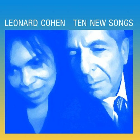LEONARD COHEN - TEN NEW SONGS (2001)