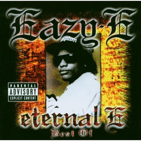 EAZY - E - ETERNAL E - BEST OF