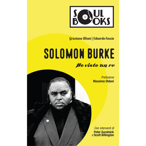 SOLOMON BURKE - SOLOMON HO VISTO UN RE (libro)